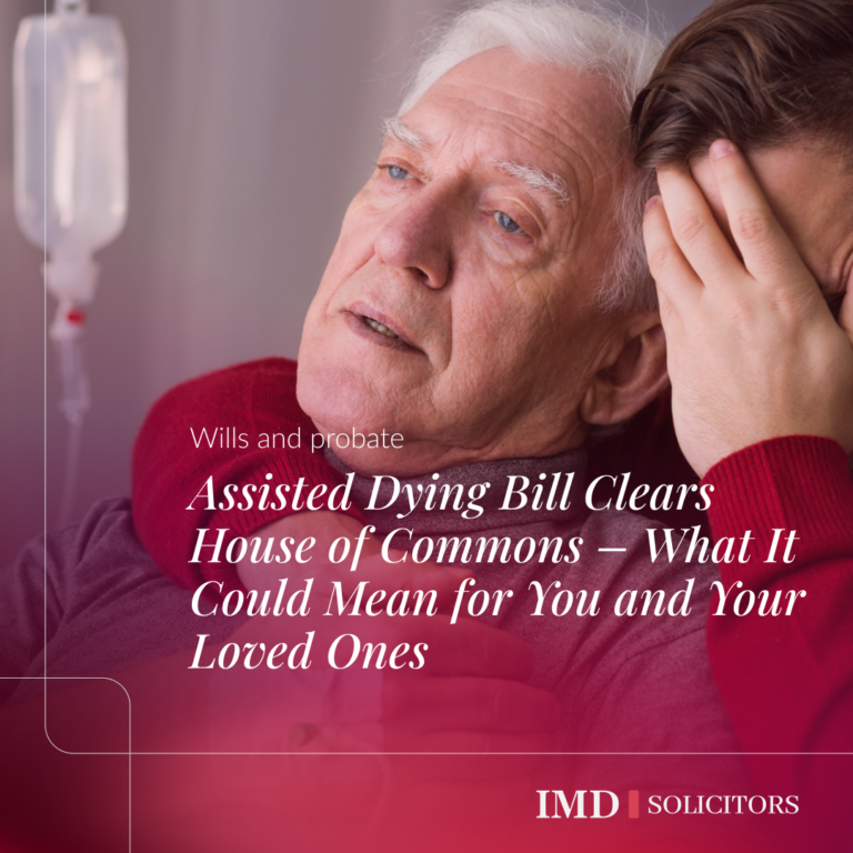 Assisted Dying Bill Clears House of Commons – What It Could Mean for You and Your Loved Ones