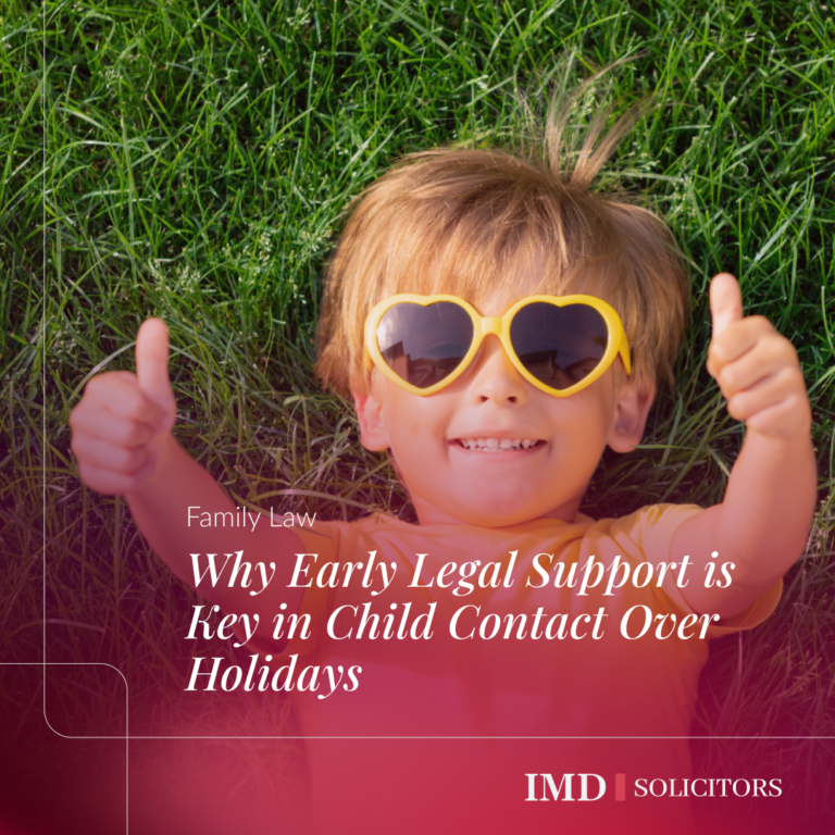 Why Early Legal Support is Key in Child Contact Over Holidays