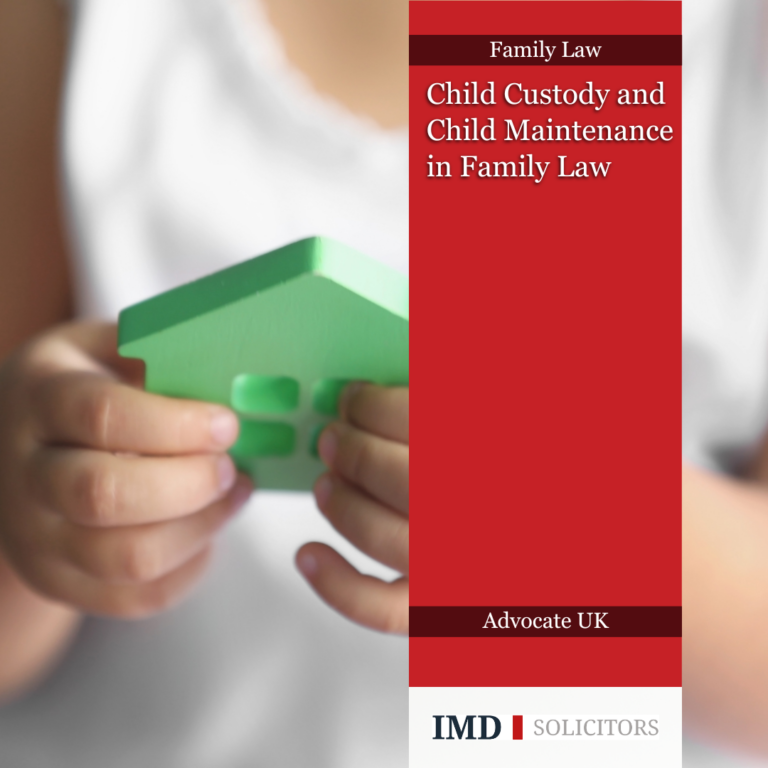 Child Custody and Child Maintenance in Family Law